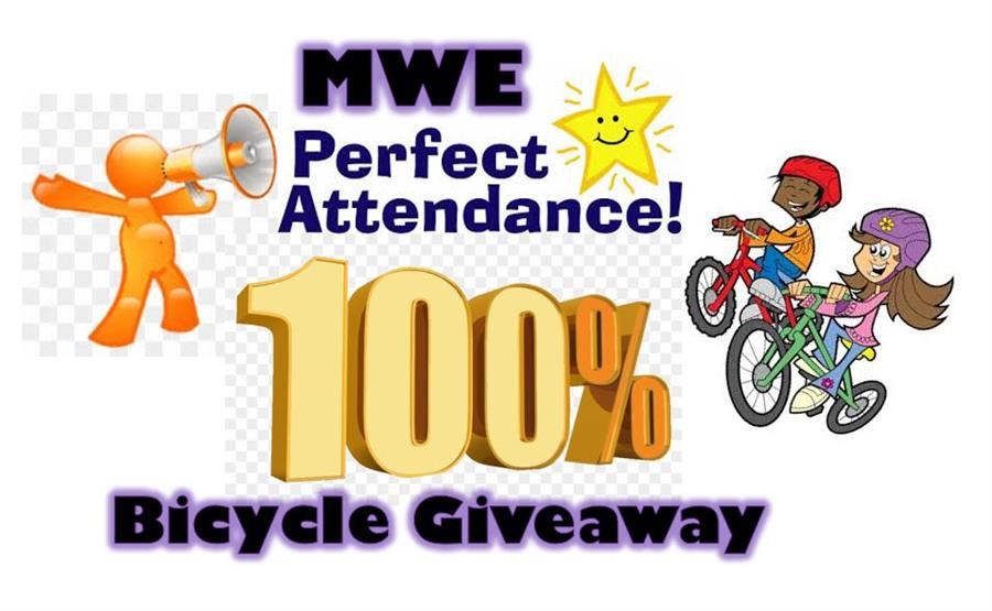  100% Attendance Monthly Bike Giveaway
